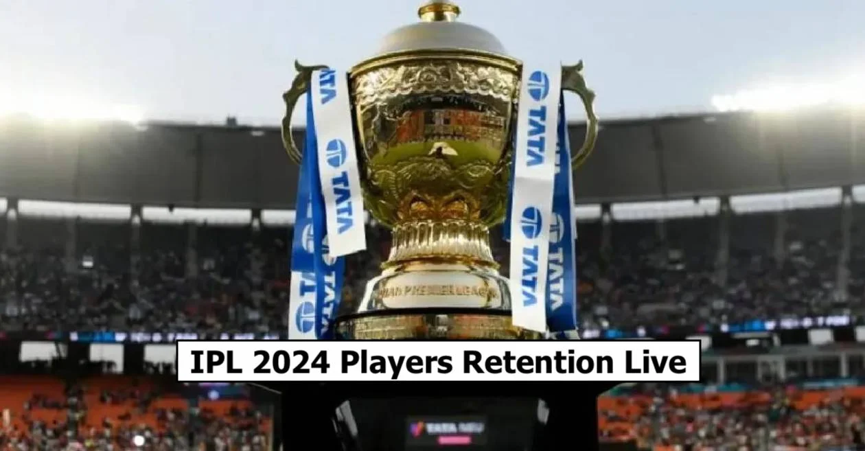 IPL 2024 Retention: LIVE Updates | Players released, retained and the purse remaining