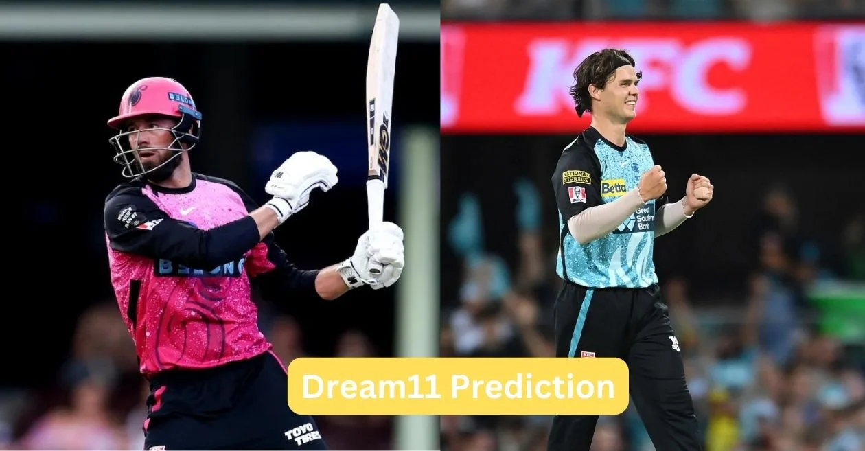BBL|13, SIX vs HEA: Match Prediction, Dream11 Team, Fantasy Tips & Pitch Report | Sydney Sixers vs Brisbane Heat