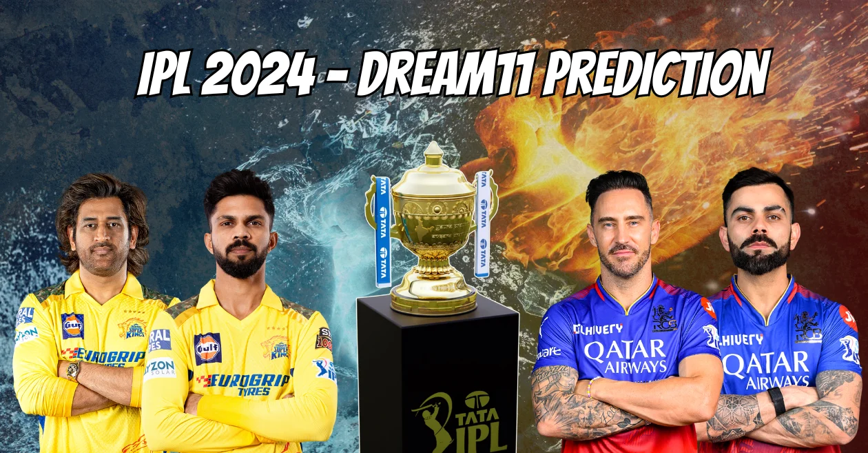 IPL 2024, CSK vs RCB: Match Prediction, Dream11 Team, Fantasy Tips & Pitch Report | Chennai Super Kings vs Royal Challengers Bengaluru