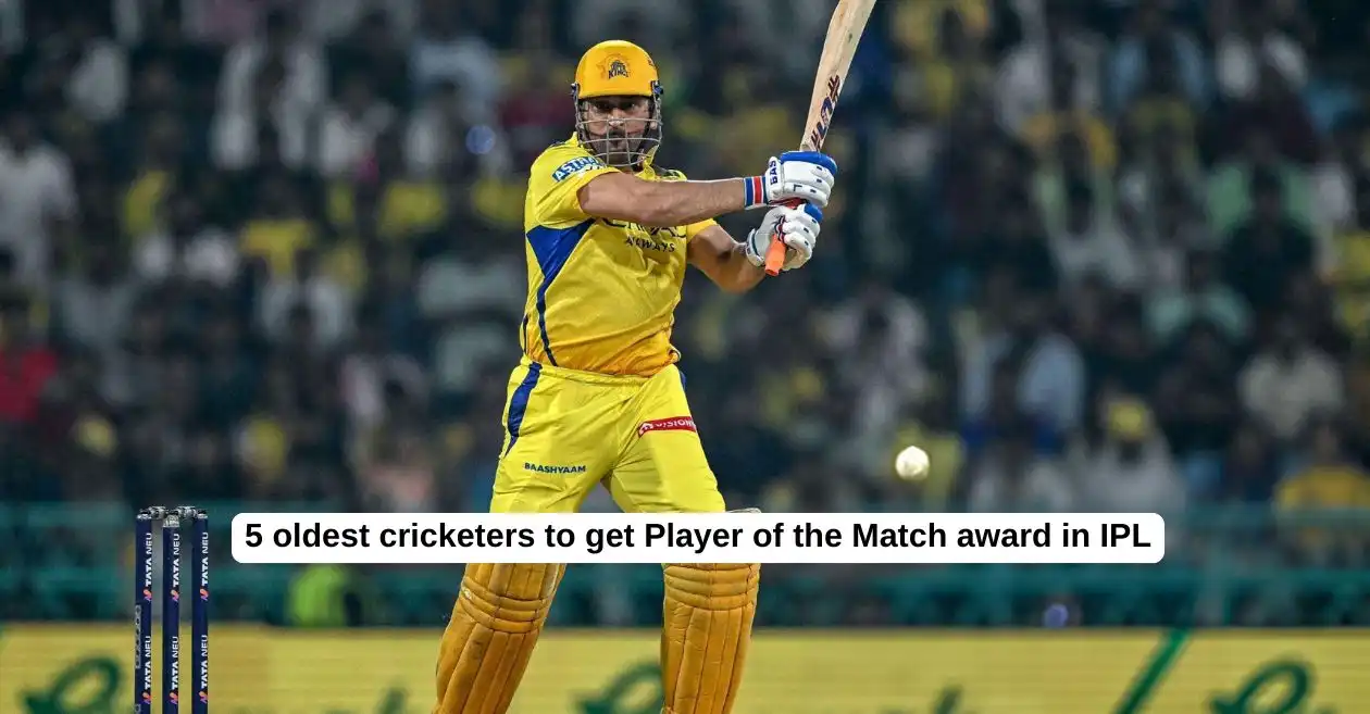 Top 5 oldest cricketers to receive Player of the Match award in IPL history ft. MS Dhoni