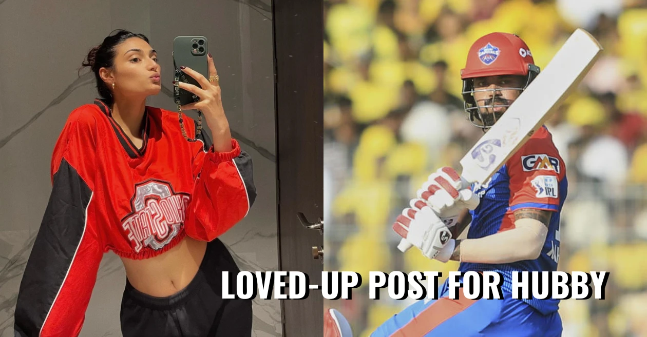 Athiya Shetty shares a loved-up post for KL Rahul after his match-winning knock for DC against CSK in IPL 2025