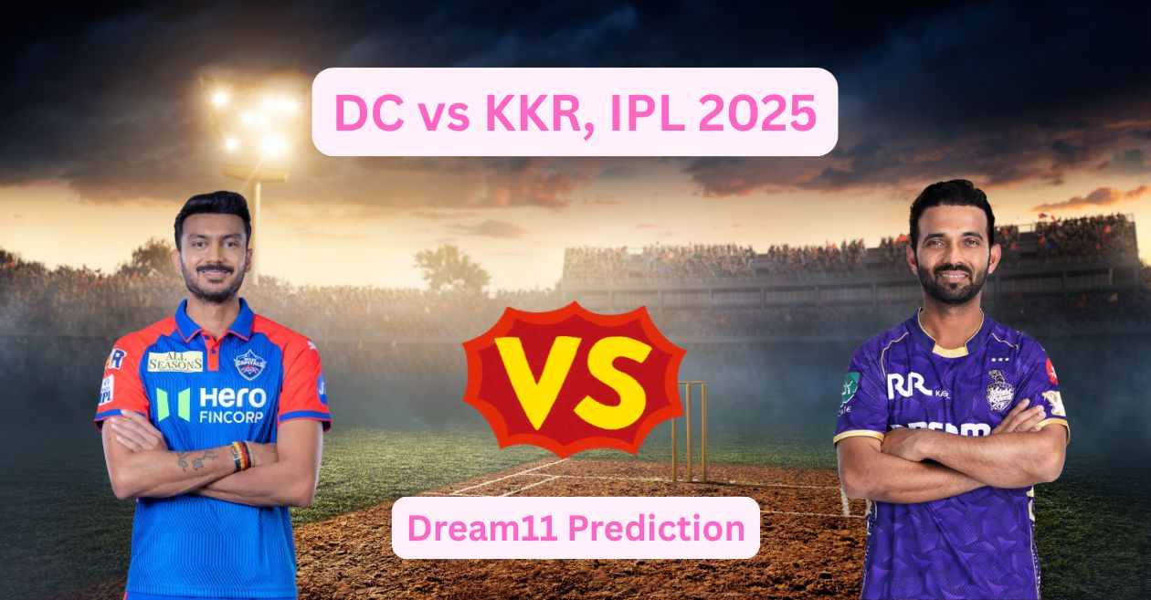 DC vs KKR, IPL 2025: Match Prediction, Dream11 Team, Fantasy Cricket Tips and Pitch Report | Delhi Capitals vs Kolkata Knight Riders