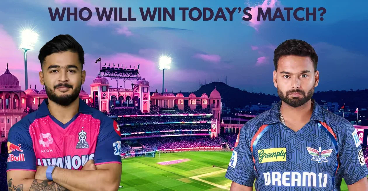 IPL 2025: RR vs LSG Match Prediction – Who will win today’s IPL match? Rajasthan Royals vs Lucknow Super Giants