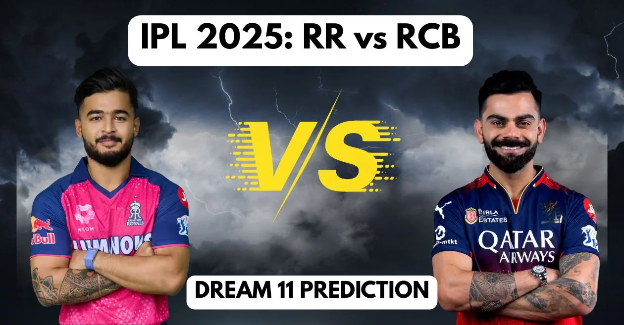 RR vs RCB, IPL 2025: Match Prediction, Dream11 Team, Fantasy Cricket Tips and Pitch Report | Rajasthan Royals vs Royal Challengers Bengaluru