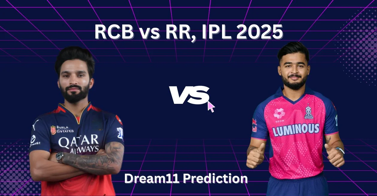 RCB vs RR, IPL 2025: Match Prediction, Dream11 Team, Fantasy Cricket Tips and Pitch Report | Royal Challengers Bengaluru vs Rajasthan Royals