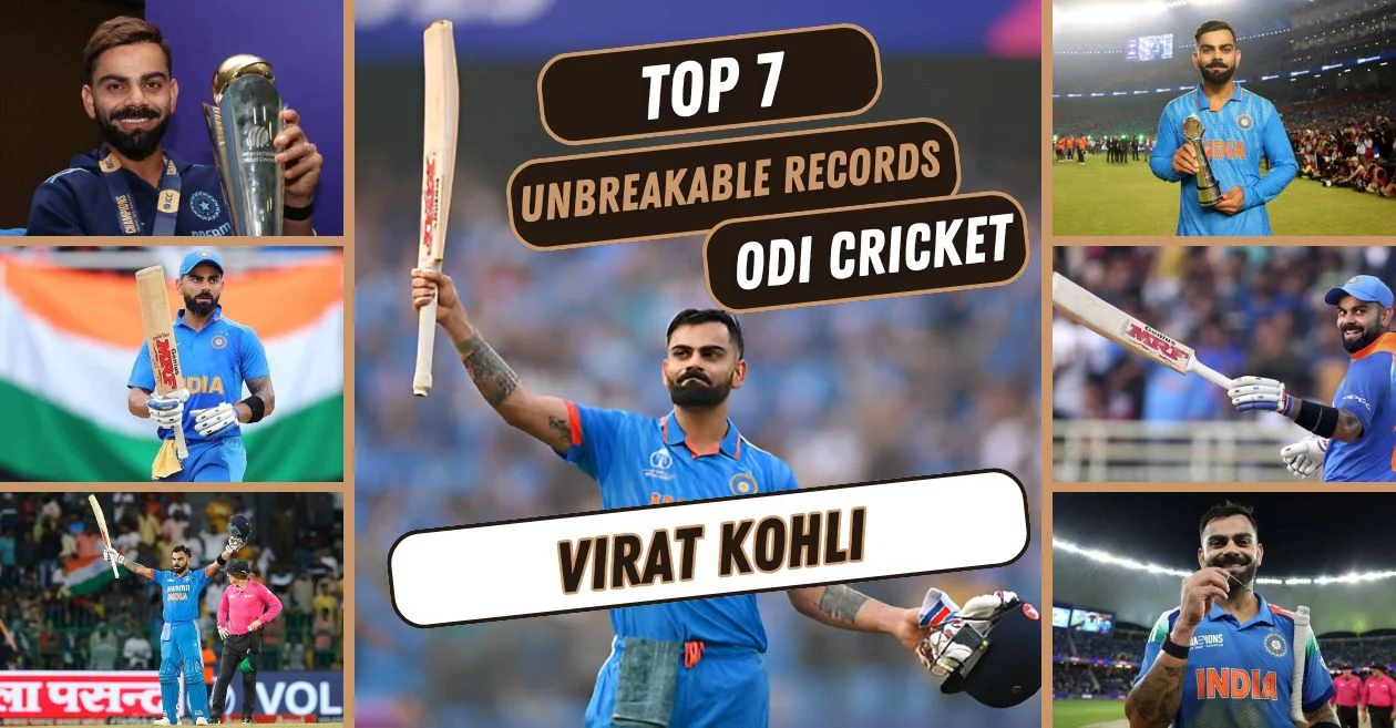 Virat Kohli’s top 7 records in ODI cricket that may never be broken