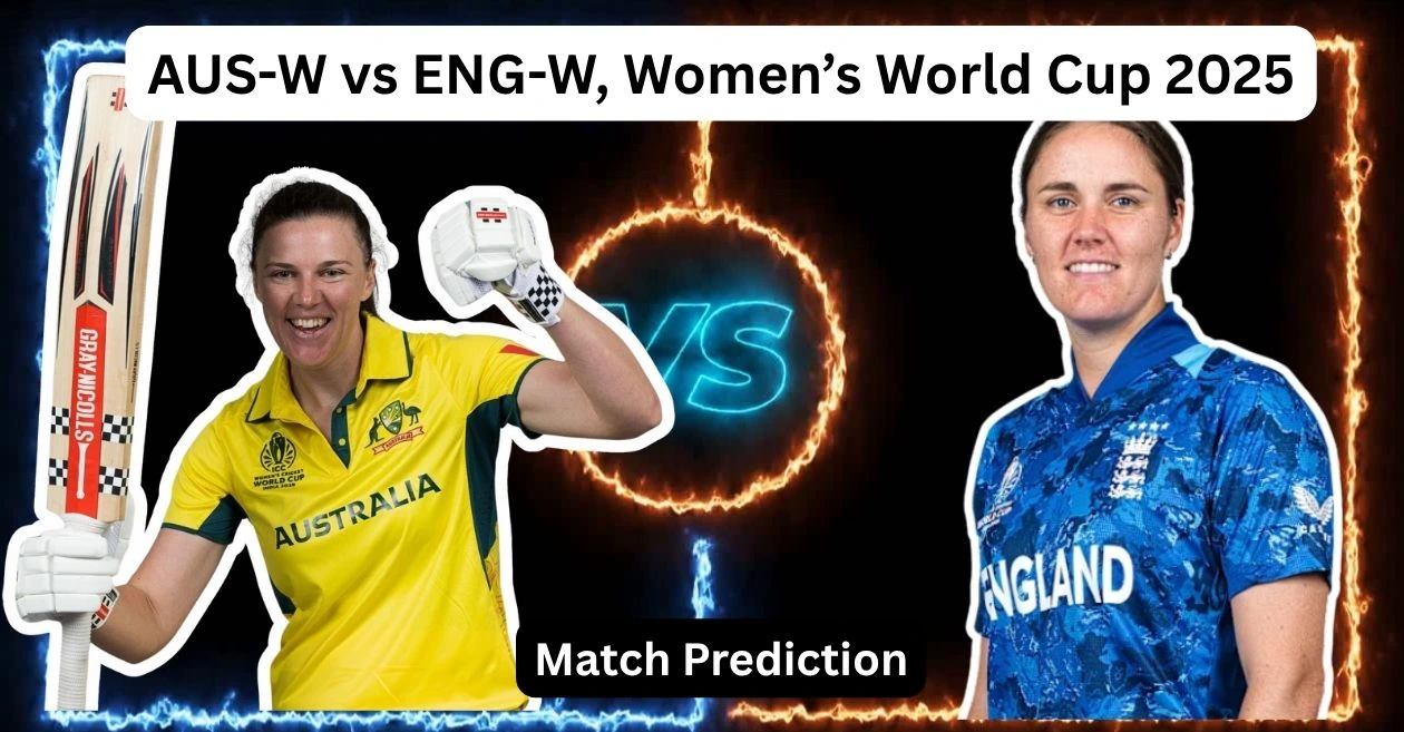 AUS-W vs ENG-W, Women’s World Cup 2025 Match Prediction: Who will win today’s game between Australia and England?