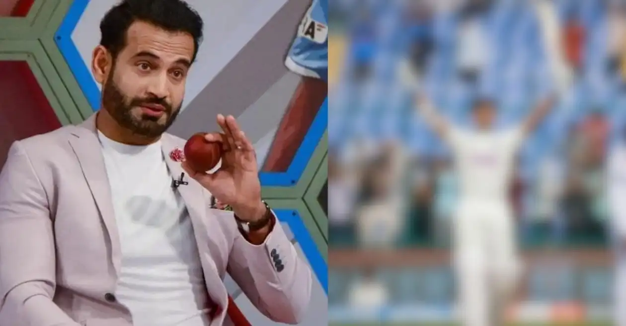 Irfan Pathan picks the best left-handed opener in modern-day Test cricket