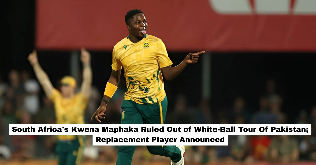 Kwena Maphaka ruled out of South Africa’s white-ball tour of Pakistan; replacement announced
