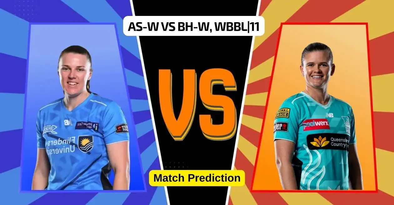 AS-W vs BH-W, WBBL|11 Match Prediction: Who will win today’s game between Adelaide Strikers and Brisbane Heat?