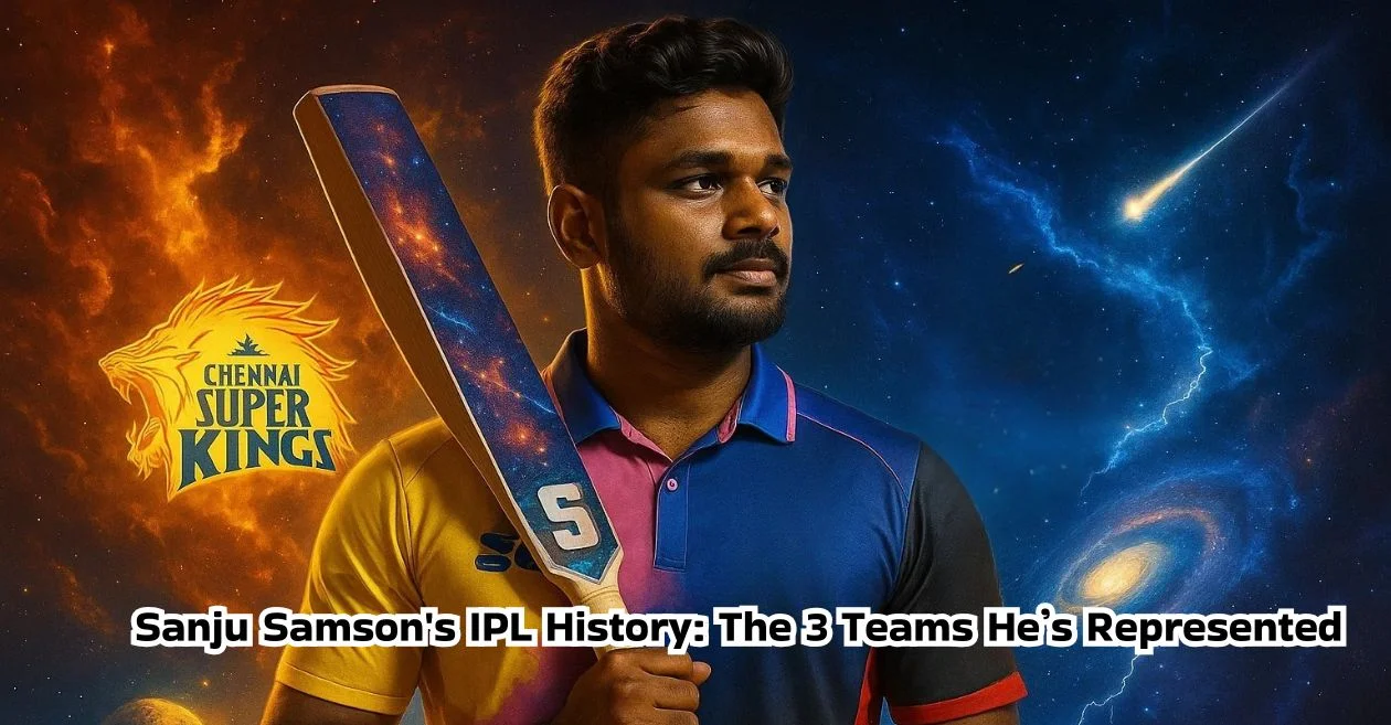 IPL 2026: 3 franchises Sanju Samson has represented in the tournament’s history