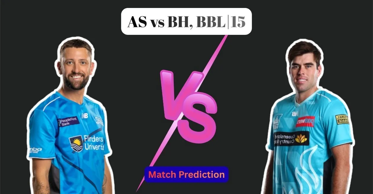 AS vs BH, BBL|15, Match Prediction: Who will win today’s game between Adelaide Strikers and Brisbane Heat?
