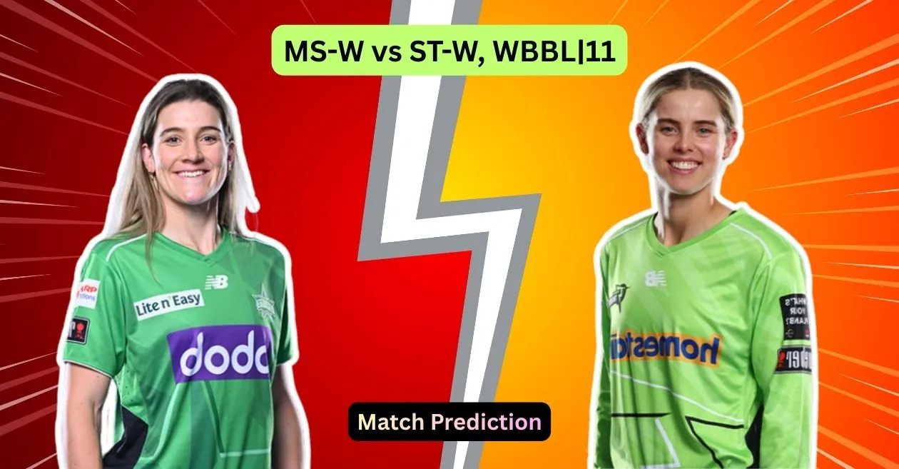 MS-W vs ST-W, WBBL|11 Match Prediction: Who will win today’s game between Melbourne Stars and Sydney Thunder?