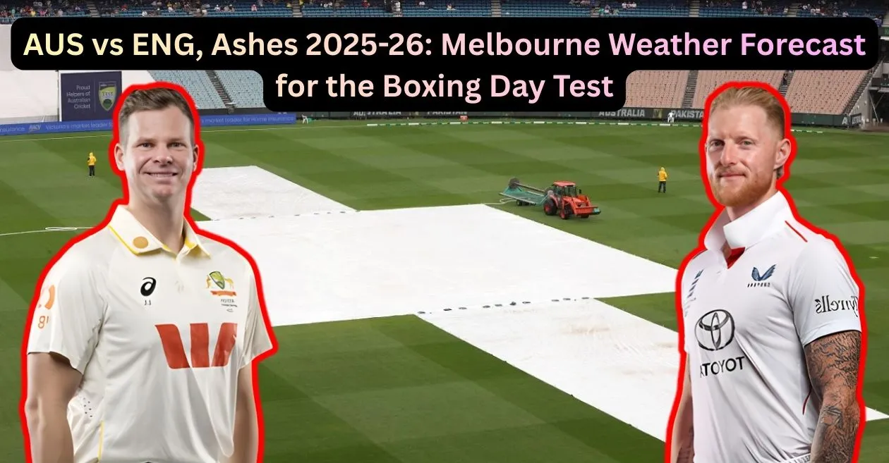 AUS vs ENG, Ashes 2025-26: Melbourne Weather Forecast for the Boxing Day Test