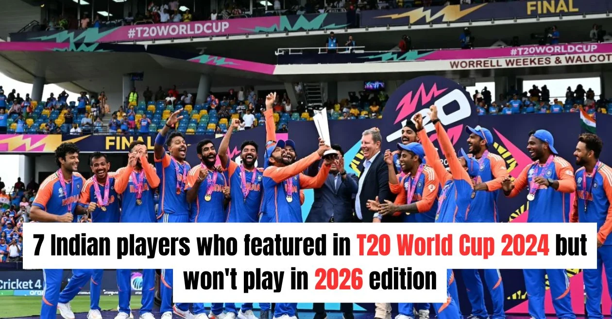 7 Indian players who featured in T20 World Cup 2024 but won’t play in 2026 edition
