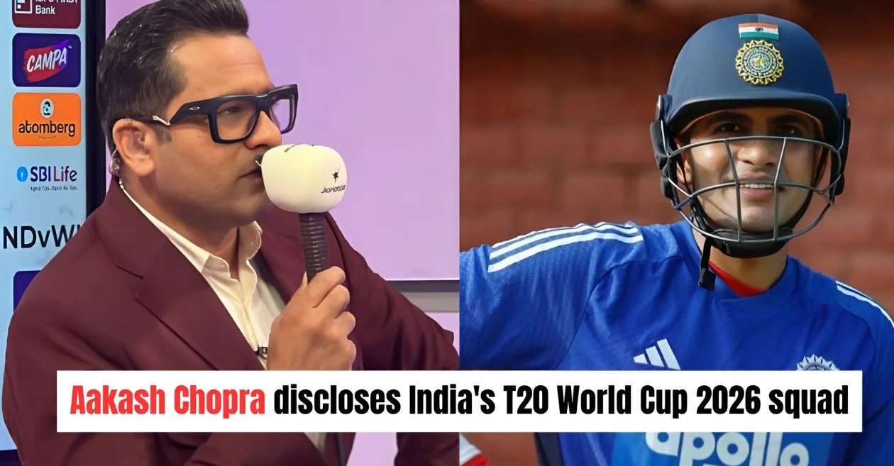 Aakash Chopra reveals India’s squad for the T20 World Cup 2026; no Shubman Gill as vice-captain