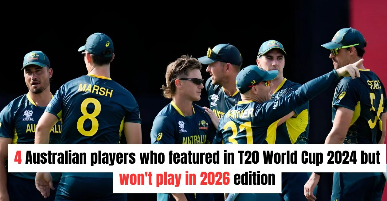 4 Australian players who featured in T20 World Cup 2024 but won’t play in 2026 edition