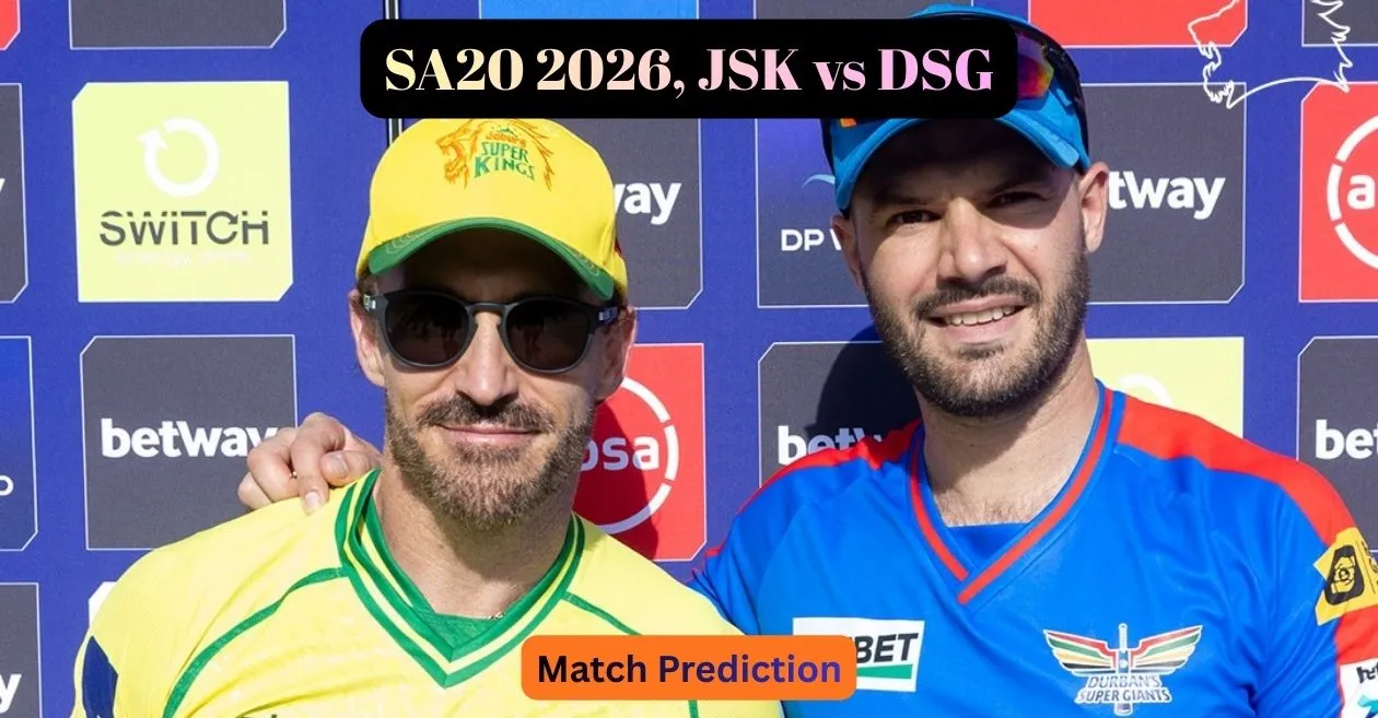 SA20 2026, JSK vs DSG, Match Prediction: Who will win today’s game between Joburg Super Kings and Durban’s Super Giants?