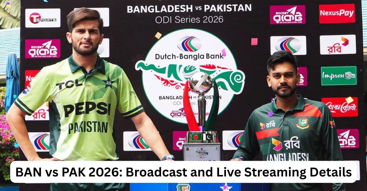 BAN vs PAK 2026: Broadcast and Live Streaming Details – When and where to watch in India, USA, Pakistan & other countries
