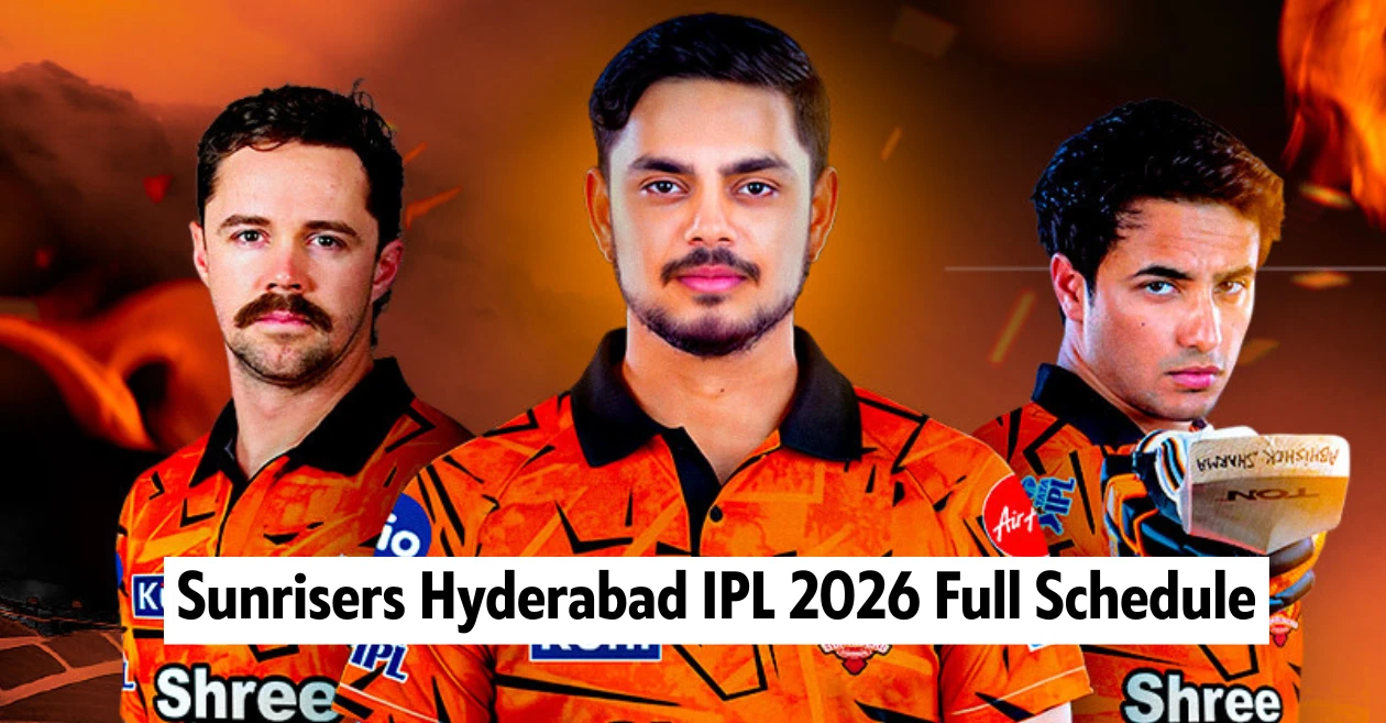 Sunrisers Hyderabad IPL 2026 Full Schedule: Date, Time & Venues of SRH matches